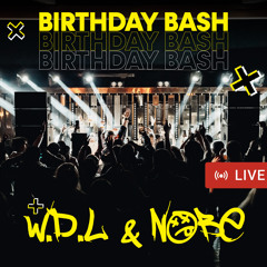 W.D.L & NOBE - BIRTHDAY BASH Fantomas Rooftop | 17.06.22