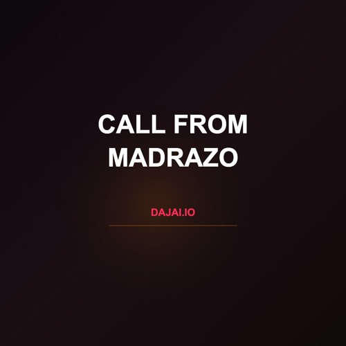 Call from Madrazo (DARK I)
