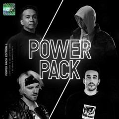 Power Pack Vol 1 by BLVD., GRY, Laidback Luke, Sevenn  [12 Exclusive Edits + Sample Pack]