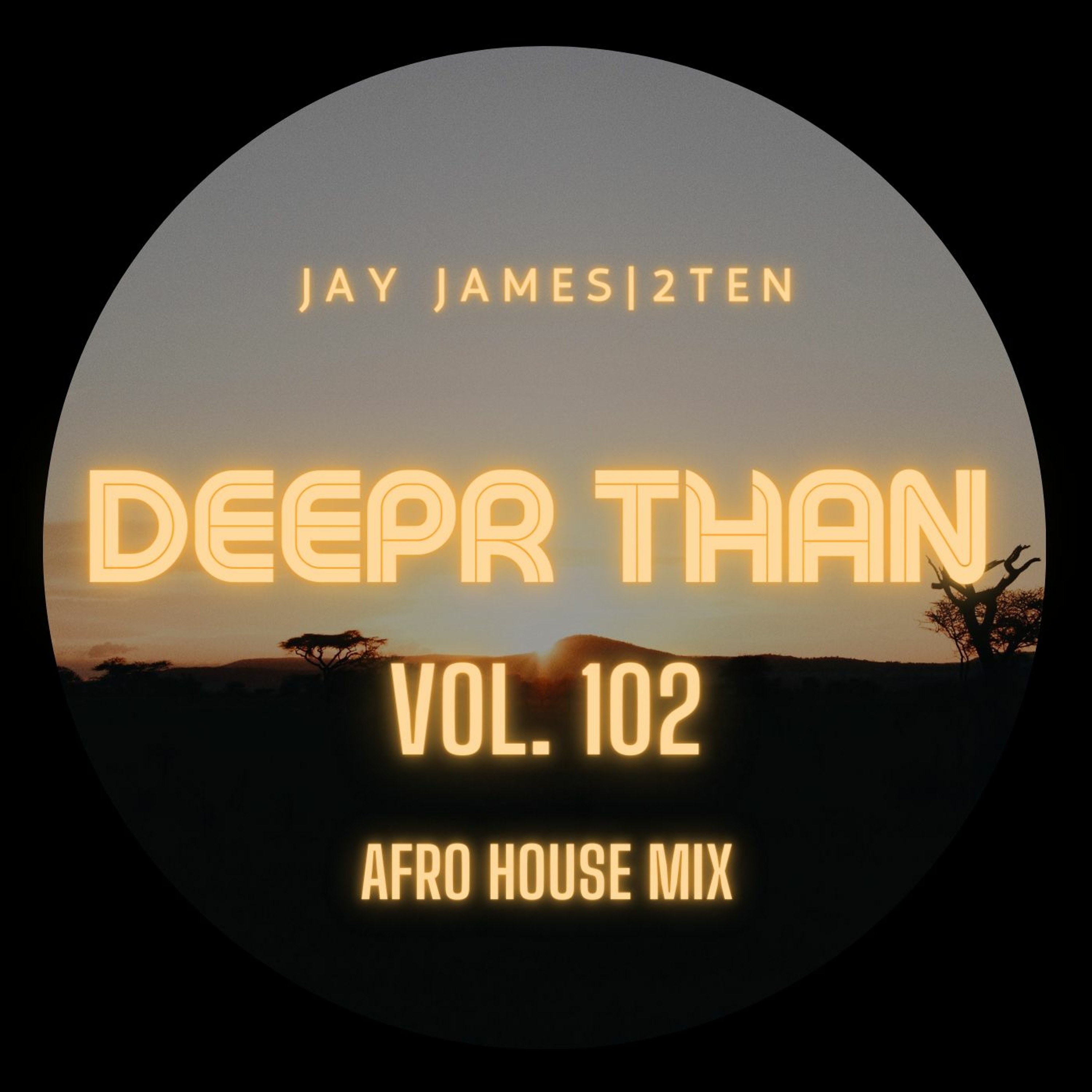 DEEPR THAN VOL.102 (RECORDED LIVE) episode artwork