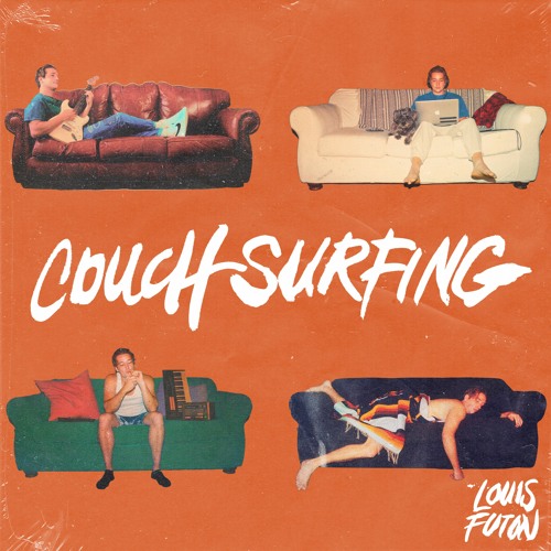 Stream Louis Futon | Listen to Couchsurfing playlist online for free on  SoundCloud