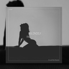 Kalondoly - White Night