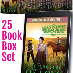[Download] PDF 📌 A Future Full of Love: 25 Book Bumper Box Set of Sweet, Clean, Mail