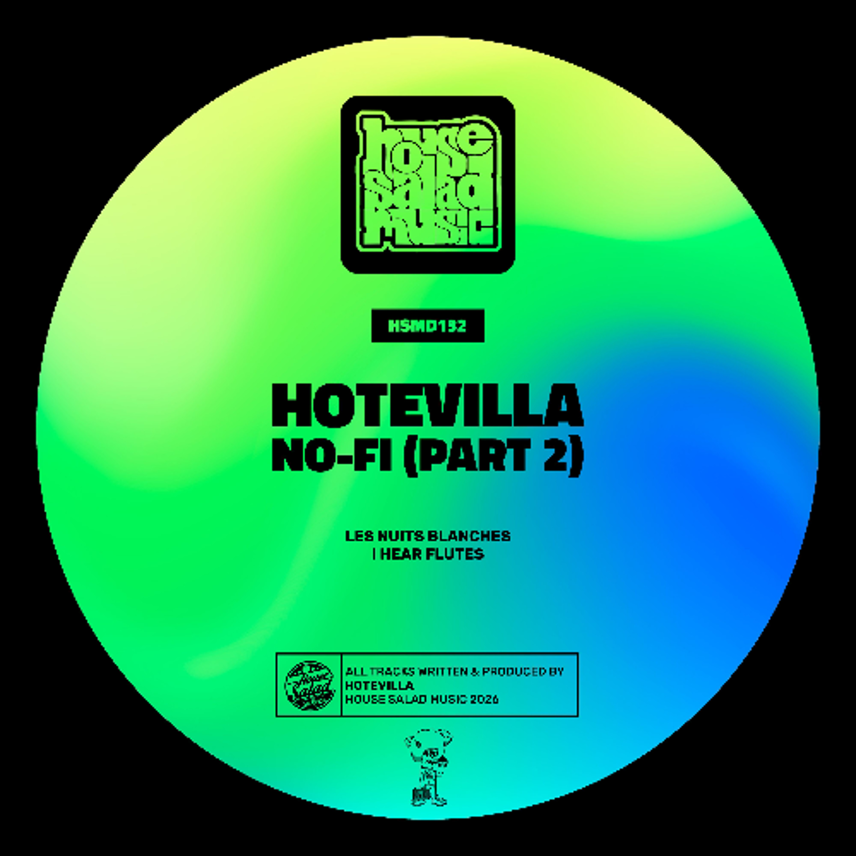 HSMD132 Hotevilla - Les Nuits Blanches [House Salad Music] episode artwork