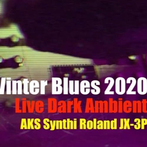 Winter Blues 2020 - EMS AKS Synthi and JX-3P