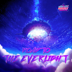 Road to the Everlight