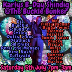 Dj Smiley with Mc Bassman and Fearless @ The Buckle Bunker