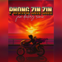 Low G x tlinh - Phóng Zìn Zìn (Jam Dealerz Remix)