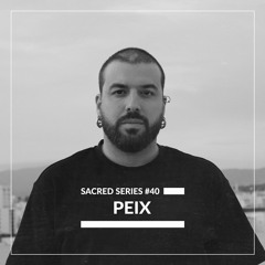 Sacred Series #40: PEIX