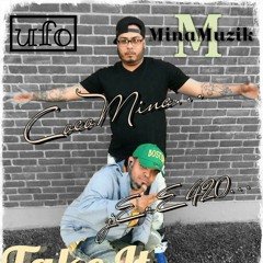 Take It Easy ..  uFo/MinaMuzik ..  jErE420 ft. Coco Mina .. Production by LNO