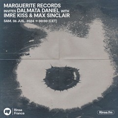 Marguerite Records invites Dalmata Daniel with Imre Kiss & Max Sinclair - 05 Juillet 2024