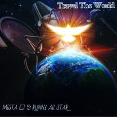 Travel The World featuring Runny All Star
