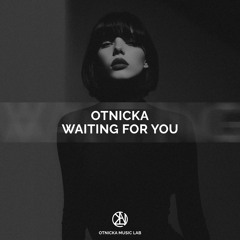 Waiting for You