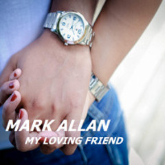 My Loving Friend