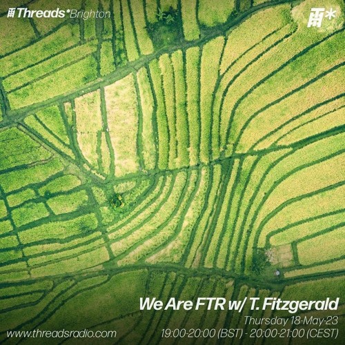 We Are FTR w/ T. Fitzgerald - 18-May-23 | Threads