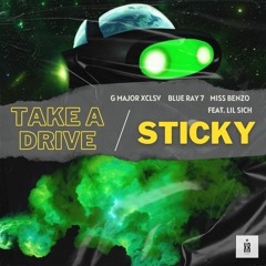 Take a Drive/Sticky