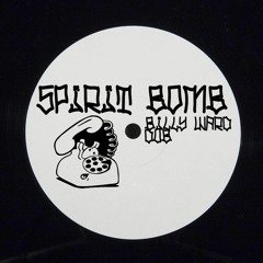 Spirit Bomb Dub - Billy Ward [FREE DL]