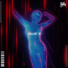 Error404 - Callin' U (Techno)