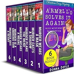 %[ Armello Solves It Again: Cozy Mystery Collection 6 Book Boxset (Christian Cozy Mystery Colle