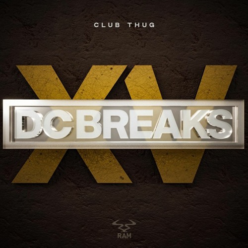 DC Breaks - Club Thug (Slinks Tek Remix)
