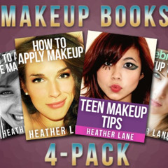 VIEW PDF 📑 Makeup Books 4-Pack (How to Apply Makeup, How to Apply Eye Makeup Tips, C