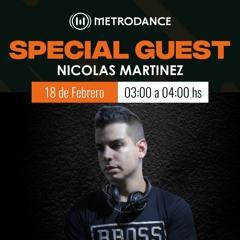 Special Guest Metrodance @ Nicolas Martinez