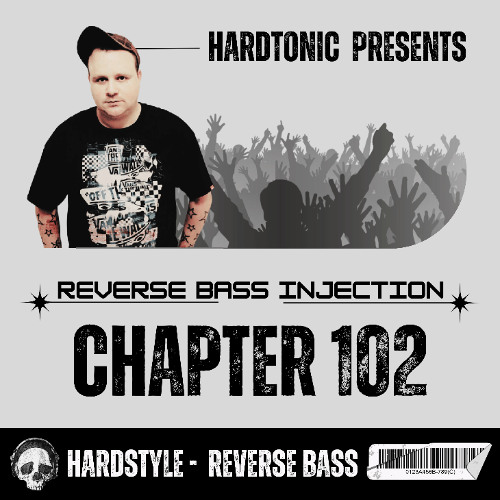 Hardtonic @ Reverse Bass Injection Chapter 102