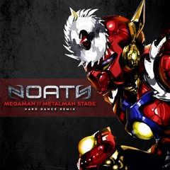 Megaman - Metalman (Noath Hard Trance Remix 2018) FREE DOWNLOAD