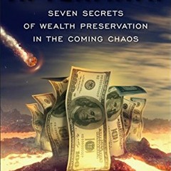( 4Eb ) Aftermath: Seven Secrets of Wealth Preservation in the Coming Chaos by  James Rickards ( DYa