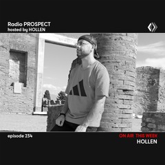RadioProspect 234 - Hollen