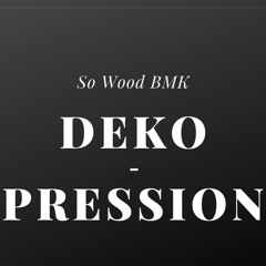T-Deko - PRESSION