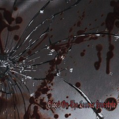 Blood On The Leaves Freestyle