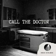Call The Doctor