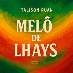 Melô de Lhays