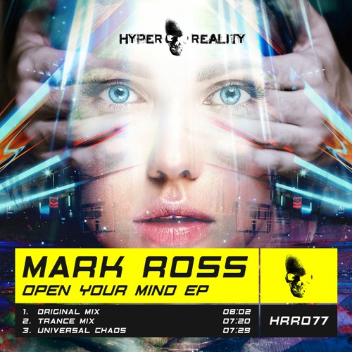 HRR077 Mark Ross - Open Your Mind EP OUT NOW!!!