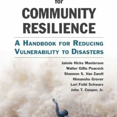 download EPUB 📩 Planning for Community Resilience: A Handbook for Reducing Vulnerabi