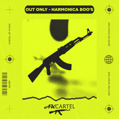 Out Only - Harmonica Boos (Original Mix) [AK CARTEL]