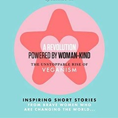 free KINDLE 📤 Legends of Change: The unstoppable rise of veganism by  Rebecca Frith,