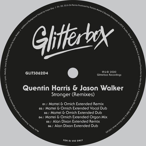 Quentin Harris & Jason Walker - Stronger (Alan Dixon Remix)
