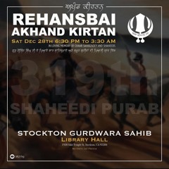 Bhai Paramjit Singh Jee (Phagwara) Raensabaayee Keertan Smaagam - Stockton, CA - Dec 28 2024