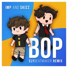 Impulse and Skizzleman - Bop