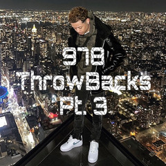 978 ThrowBacks Pt. 3 -