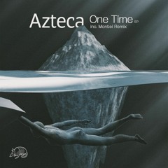 Azteca - One Time  (Preview)