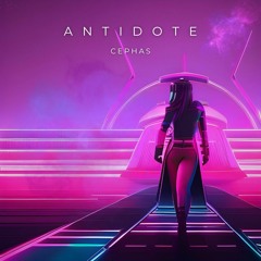 Cephas - Antidote (Official Audio) [Electrostep Network PREMIERE]