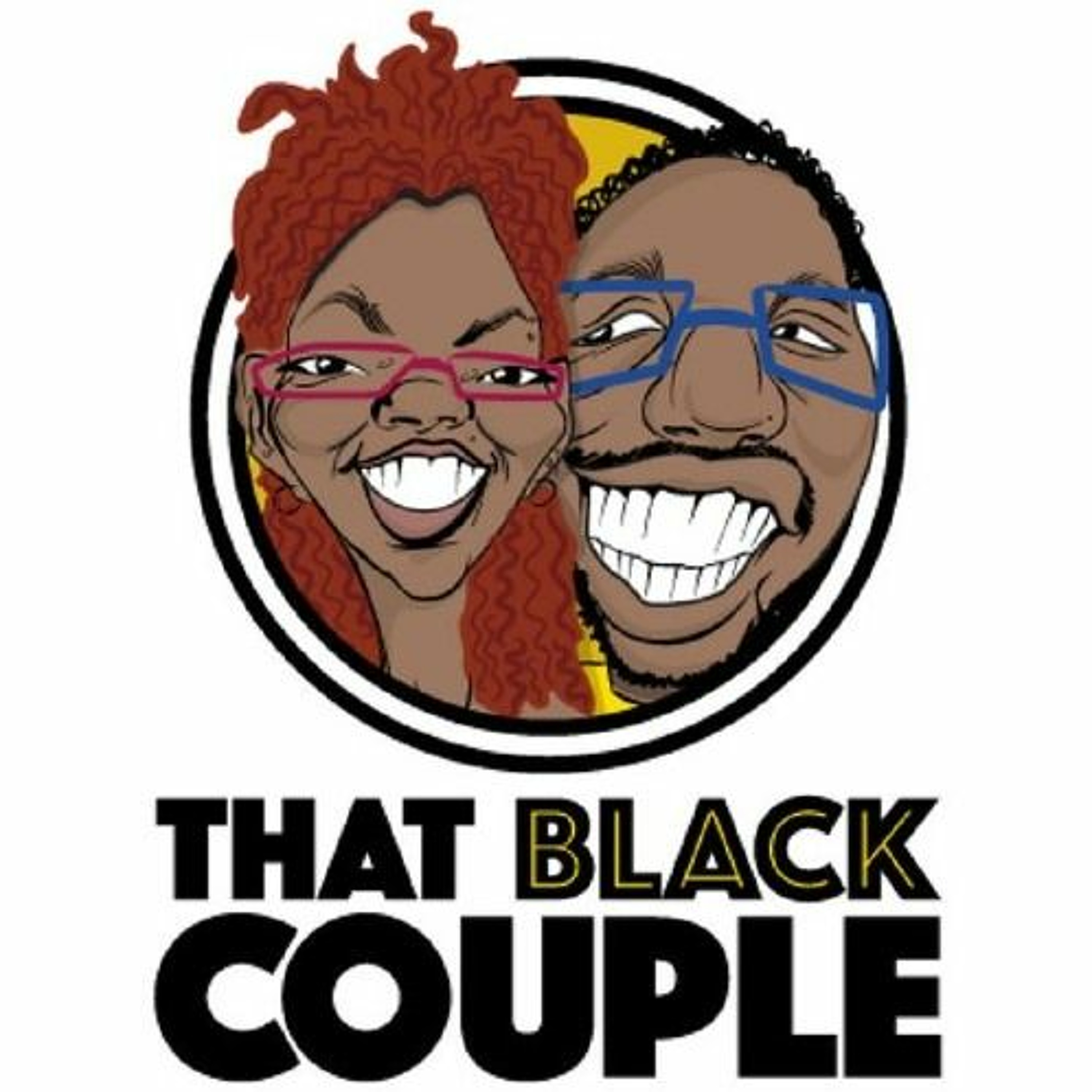 That Black Couple Podcast