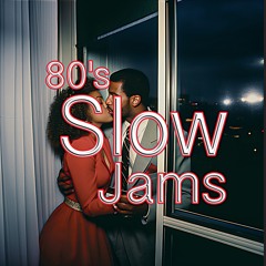 80s Slow Jams