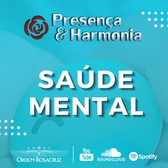 Saúde Mental - Presença & Harmonia