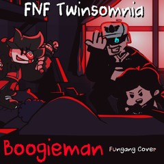 FNF Twinsomnia - Boogieman - FunGang Cover
