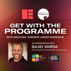 Episode 24 - Sajid Varda