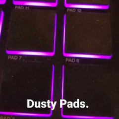 Dusty Pads